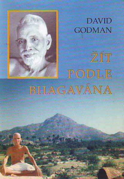 David Godman Žít podle Bhagavána